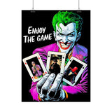 Joker Enjoy The Game Glossy Poster Bold Gothic Wall Art Dark Psychological Design Fiery Street Aesthetic Print for Risk Takers and Art Collectors