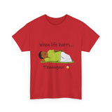 When Life Hurts Thoonguu Tamil Funny Meme T Shirt Trending Kollywood Comedy Inspired Graphic Tee Youth Attitude Casual Wear Unisex Cotton Streetwear India