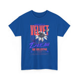 Velvet Dream The Collective Unisex Heavy Cotton Tee Comfortable Motivational Streetwear Bold Typography Graphic T Shirt Perfect Gift for Dreamers Trendsetters Creative Souls Everyday Casual Wear