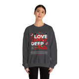 Love Yourself Deep Unisex Heavy Blend Crewneck Sweatshirt Self Love Graphic Pullover Rose Motivational Quote Streetwear Positive Affirmation Empowerment Apparel