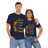 Unisex Ho’oponopono Sunflower T Shirt Healing Affirmation Tee Spiritual Gratitude Mindfulness Inspired Positive Energy Heavy Cotton Graphic Top
