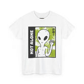Not Alone Alien Unisex T Shirt Cartoon UFO Graphic Tee Extraterrestrial Sci Fi Space Themed Paranormal Conspiracy Inspired Streetwear Top