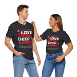 Love Yourself Deep Unisex Jersey Short Sleeve Tee Self Love Graphic T Shirt Rose Motivational Quote Streetwear Positive Affirmation Fashion Mindset Inspired Apparel