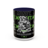 Money Mindset Accent Coffee Mug 11oz 15oz Motivational Hustle Grind Wealth Entrepreneur Graphic Ceramic Mug Bold Streetwear Inspired Success Lifestyle Cup