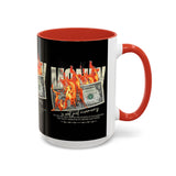 Money Is Not Just Currency Burning Dollar Graphic Accent Coffee Mug 11oz 15oz Hustler Motivational Cash Fire Design
