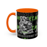 Money Mindset Accent Coffee Mug 11oz 15oz Motivational Hustle Grind Wealth Entrepreneur Graphic Ceramic Mug Bold Streetwear Inspired Success Lifestyle Cup