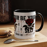 Be Your Self Rose Coffee Mug Bold Floral Motivational Design Ceramic Accent Mug Perfect for Morning Coffee Tea Hot Drinks Self Love Empowerment Gift for Friends Birthdays Cozy Moments