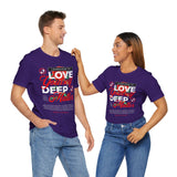 Love Yourself Deep Unisex Jersey Short Sleeve Tee Self Love Graphic T Shirt Rose Motivational Quote Streetwear Positive Affirmation Fashion Mindset Inspired Apparel