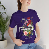You Can Be Whatever Unisex Jersey Short Sleeve Tee Comfortable Motivational Graphic T-Shirt Bold Floral Empowerment Streetwear Positive Vibes Everyday Wear Perfect Gift for Friends Dreamers and Free Spirits