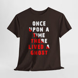 Unisex Once Upon A Time There Lived A Ghost T Shirt Horror Graphic Tee Spooky Paranormal Gothic Halloween Inspired Scary Storytelling Streetwear Top