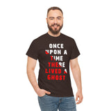 Unisex Once Upon A Time There Lived A Ghost T Shirt Horror Graphic Tee Spooky Paranormal Gothic Halloween Inspired Scary Storytelling Streetwear Top