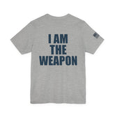 I Am The Weapon Unisex Heavy Cotton Tee Motivational Tactical Mindset Streetwear Bold Warrior Energy Graphic TShirt For Confidence Training Gym Wear Everyday Power Statement
