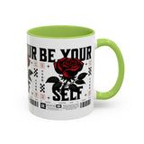 Be Your Self Rose Coffee Mug Bold Floral Motivational Design Ceramic Accent Mug Perfect for Morning Coffee Tea Hot Drinks Self Love Empowerment Gift for Friends Birthdays Cozy Moments