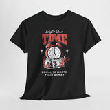 Waste Your Time Unisex Heavy Cotton Tee Graphic Black T Shirt Motivational Hustle Money Clock Streetwear Bold Entrepreneur Mindset Fashion Outfit