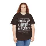 Money Up In Flames Unisex Heavy Cotton Tee Graphic T Shirt Black Streetwear Bold Money Graphic Fire Design Hustler Entrepreneur Alpha Mindset Wealth Fashion