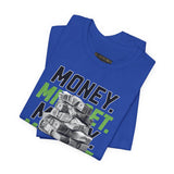 Money Mindset Unisex Jersey Short Sleeve Tee Graphic Black T Shirt Hustle Grind Wealth Entrepreneur Motivational Streetwear Bold Artistic Fashion Outfit