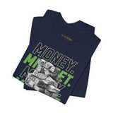 Money Mindset Unisex Jersey Short Sleeve Tee Graphic Black T Shirt Hustle Grind Wealth Entrepreneur Motivational Streetwear Bold Artistic Fashion Outfit