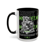 Money Mindset Accent Coffee Mug 11oz 15oz Motivational Hustle Grind Wealth Entrepreneur Graphic Ceramic Mug Bold Streetwear Inspired Success Lifestyle Cup