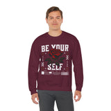 Be Your Self Rose Crewneck Comfortable Unisex Sweatshirt Motivational Streetwear Bold Floral Empowerment Design for Self Love Perfect Gift for Friends Birthdays Cozy Days Casual Wear