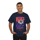 Velvet Dream The Collective Unisex Heavy Cotton Tee Comfortable Motivational Streetwear Bold Typography Graphic T Shirt Perfect Gift for Dreamers Trendsetters Creative Souls Everyday Casual Wear