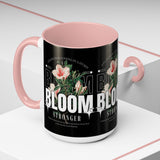 Accent Coffee Mug Bloom Stronger Floral Graphic Ceramic Cup 11oz 15oz Motivational Nature Inspired Aesthetic Drinkware Gift Streetwear Fashion Accessory