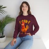 F Caw F Funny Rooster Cartoon Unisex Sweatshirt Hilarious Farm Humor Graphic Pullover Bold Comedy Design Cozy Warm Casual Wear Laugh Out Loud Gift Idea