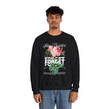 Stay Positive Forget Problems Rose Crewneck Sweatshirt Comfortable Unisex Pullover Motivational Streetwear Bold Floral Empowerment Design for Self Growth Perfect Gift for Friends Birthdays Cozy Days...