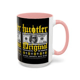 Hustler Original Money Maker Accent Coffee Mug 11oz 15oz Streetwear Bold Dollar Bill Graphic Motivational Entrepreneur Ceramic Cup
