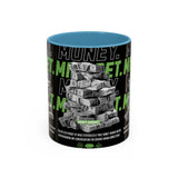 Money Mindset Accent Coffee Mug 11oz 15oz Motivational Hustle Grind Wealth Entrepreneur Graphic Ceramic Mug Bold Streetwear Inspired Success Lifestyle Cup