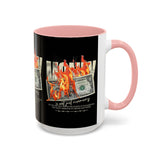 Money Is Not Just Currency Burning Dollar Graphic Accent Coffee Mug 11oz 15oz Hustler Motivational Cash Fire Design