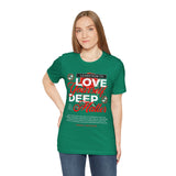 Love Yourself Deep Unisex Jersey Short Sleeve Tee Self Love Graphic T Shirt Rose Motivational Quote Streetwear Positive Affirmation Fashion Mindset Inspired Apparel