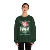 Stay Positive Forget Problems Rose Crewneck Sweatshirt Comfortable Unisex Pullover Motivational Streetwear Bold Floral Empowerment Design for Self Growth Perfect Gift for Friends Birthdays Cozy Days...