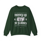 Money Up In Flames Unisex Heavy Blend Crewneck Sweatshirt Graphic Pullover Black Hustler Fire Money Design Bold Streetwear Entrepreneur Alpha Mindset Wealth Fashion