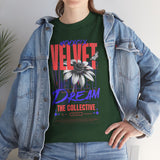 Velvet Dream The Collective Unisex Heavy Cotton Tee Comfortable Motivational Streetwear Bold Typography Graphic T Shirt Perfect Gift for Dreamers Trendsetters Creative Souls Everyday Casual Wear