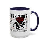 Be Your Self Rose Coffee Mug Bold Floral Motivational Design Ceramic Accent Mug Perfect for Morning Coffee Tea Hot Drinks Self Love Empowerment Gift for Friends Birthdays Cozy Moments