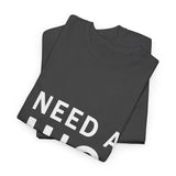 Unisex I Need A Huge Amount Of Money T Shirt Funny Motivational Graphic Tee Hustle Entrepreneur Streetwear Casual Wealth Inspired Quote Cotton Top