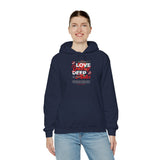 Love Yourself Deep Unisex Heavy Blend Hooded Sweatshirt Self Love Graphic Hoodie Rose Motivational Quote Streetwear Positive Affirmation Fashion Empowerment Apparel