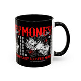 Money Ambition Accent Coffee Mug 11oz 15oz Black Ceramic Cup with Bold Red Typography and Cash Stack Design for Entrepreneurs and Hustlers