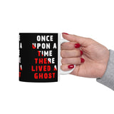 Unisex Once Upon A Time There Lived A Ghost Ceramic Coffee Mug Horror Graphic Cup Spooky Paranormal Gothic Halloween Inspired Scary Storytelling Drinkware