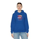 Love Yourself Deep Unisex Heavy Blend Hooded Sweatshirt Self Love Graphic Hoodie Rose Motivational Quote Streetwear Positive Affirmation Fashion Empowerment Apparel