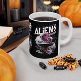 Aliens Exist UFO Ceramic Coffee Mug Sci Fi Extraterrestrial Alien Glitch Graphic Cup
