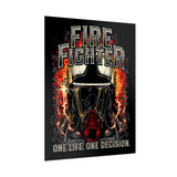 Firefighter Motivational Poster One Life One Decision Wall Art Tribute To Heroes Courage Quote Fire Rescue Design Home Decor Gift For Firefighters Gym Office Inspirational Wall Print