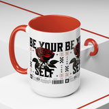 Be Your Self Rose Coffee Mug Bold Floral Motivational Design Ceramic Accent Mug Perfect for Morning Coffee Tea Hot Drinks Self Love Empowerment Gift for Friends Birthdays Cozy Moments