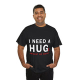 Unisex I Need A Huge Amount Of Money T Shirt Funny Motivational Graphic Tee Hustle Entrepreneur Streetwear Casual Wealth Inspired Quote Cotton Top