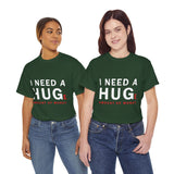 Unisex I Need A Huge Amount Of Money T Shirt Funny Motivational Graphic Tee Hustle Entrepreneur Streetwear Casual Wealth Inspired Quote Cotton Top