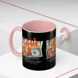 Money Is Not Just Currency Burning Dollar Graphic Accent Coffee Mug 11oz 15oz Hustler Motivational Cash Fire Design