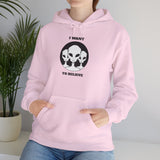 I Want To Believe Alien Unisex Heavy Blend™ Hooded Sweatshirt UFO Graphic Pullover Sweatshirt Extraterrestrial Space Themed Sci Fi Conspiracy Inspired Paranormal Streetwear