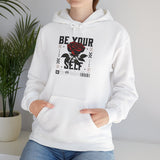 Be Your Self Rose Hoodie Comfortable Unisex Sweatshirt Motivational Streetwear Bold Floral Empowerment Design for Self Love Perfect Gift for Friends Birthdays Cozy Days Casual Wear