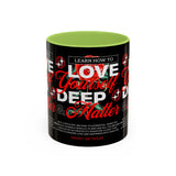 Love Yourself Deep Accent Coffee Mug 11oz 15oz Self Love Motivational Quote Cup Rose Graphic Positive Affirmation Daily Inspiration Empowerment Gift Mug