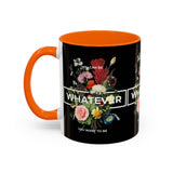 You Can Be Whatever Motivational Coffee Mug Ceramic White Accent Mug Bold Floral Empowerment Design Daily Reminder Positive Energy Drinkware Perfect Gift for Dreamers Friends Office and Home